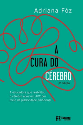 A Cura do Cérebro