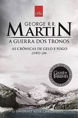 A Guerra dos Tronos - as Crônicas de Gelo e Fogo Vol. 1