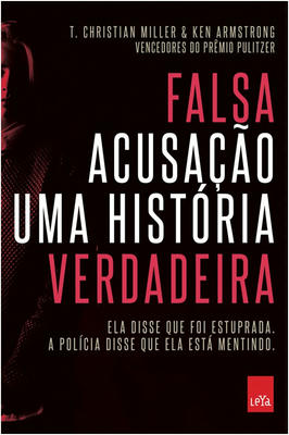 Falsa Acusação - uma História Verdadeira