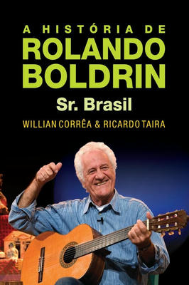 A Historia de Rolando Boldrin