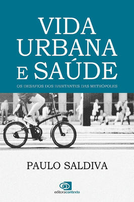 Vida Urbana e Saúde