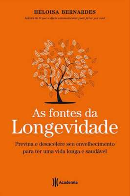 As Fontes da Longevidade