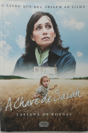 A Chave de Sarah- Tatiana De Rosnay