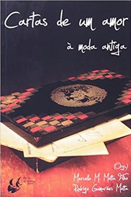 Cartas de um Amor a Moda Antiga
