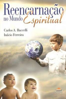 Reencarnação no Mundo Espiritual