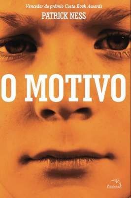 O Motivo (série Mundo Em Caos - Livro 1)
