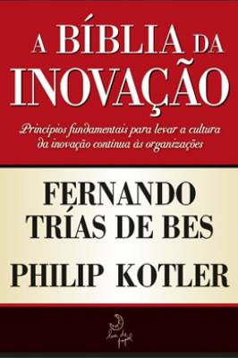 A Bíblia da Inovação