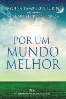 Por um Mundo Melhor
