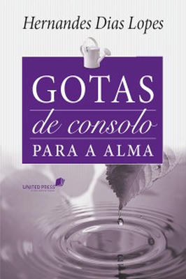 Gotas de Consolo para a Alma