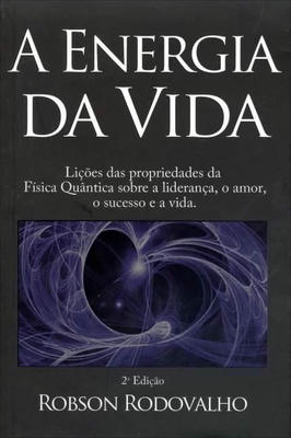 A Energia da Vida