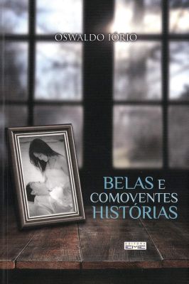Belas e Comoventes Histórias