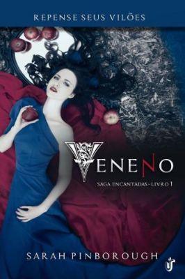 Veneno - Livro 1 saga encantadas