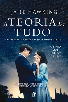 A Teoria de tudo- A Extraordinária História de Jane e Stephen Hawking