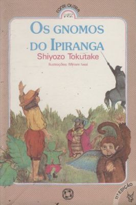 Os Gnomos do Ipiranga