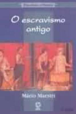 O Escravismo Antigo