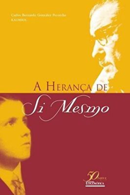 A Herança de Si Mesmo