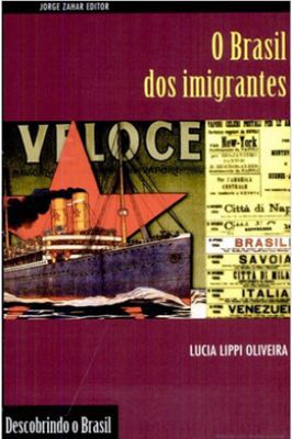 O Brasil dos Imigrantes