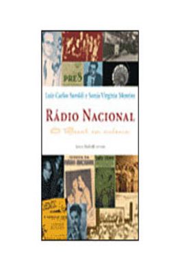 Rádio Nacional o Brasil Em Sintonia