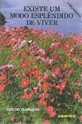 Existe um Modo Esplêndido de Viver