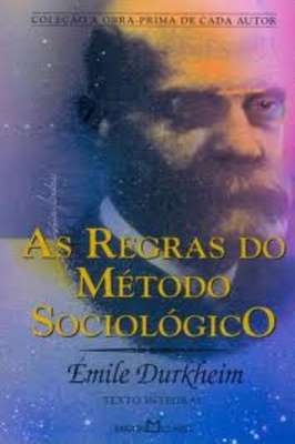 As Regras do Método Sociológico