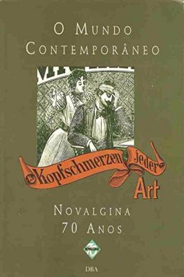 O Mundo Contemporâneo/ Novalgina 70 Anos