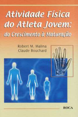 Atividade Física do Atleta Jovem: do Crescimento à Maturação