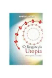 O resgate da utopia