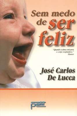 Sem Medo de Ser Feliz