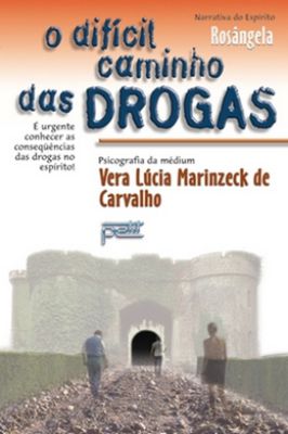 O Difícil Caminho das Drogas