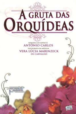 A Gruta das Orquídeas