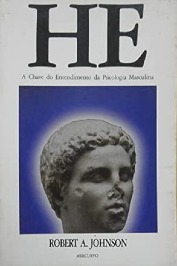 He - a chave do entendimento da psicologia masculina