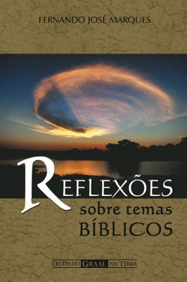 Reflexões Sobre Temas Bíblicos