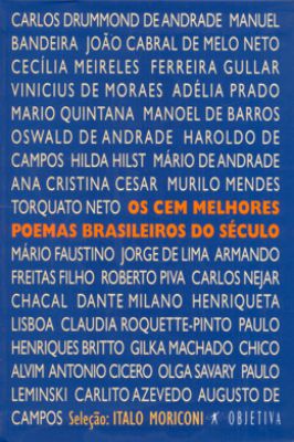 Os Cem Melhores Poemas Brasileiros do Século