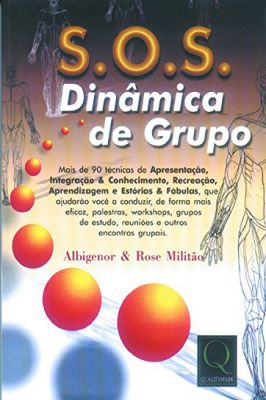 S. O. S. Dinâmica de Grupo