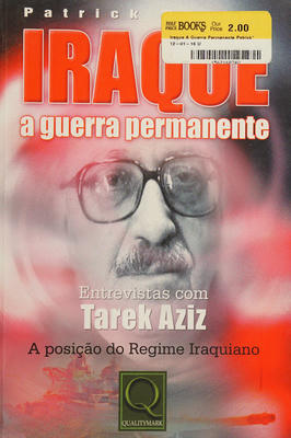Iraque - a Guerra Permanente