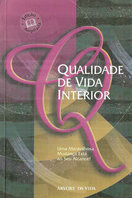 Qualidade de vida interior- Uma maravilhosa mudança está ao seu alcance!