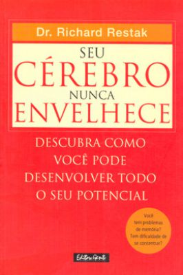 Seu Cérebro Nunca Envelhece