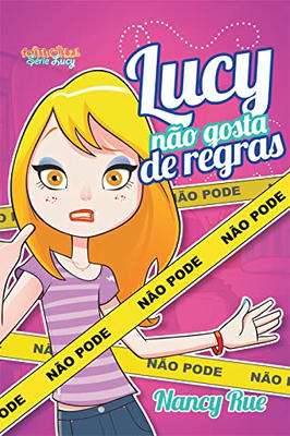 Lucy Não Gosta de Regras