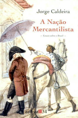 A Nação Mercantilista