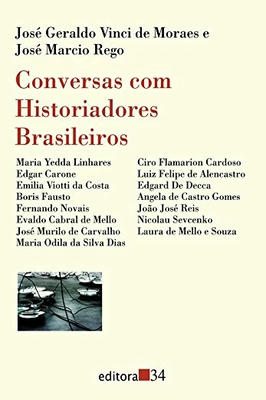 Conversas Com Historiadores Brasileiros