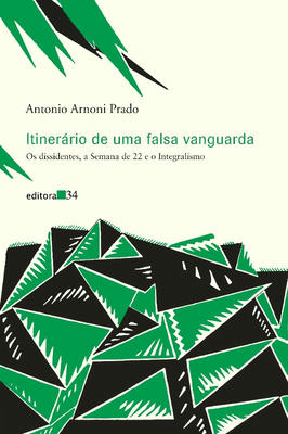 Itinerário de uma Falsa Vanguarda