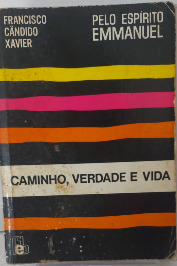 Caminho, Verdade, E Vida