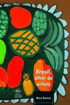 Brasil, Olhar de Artista