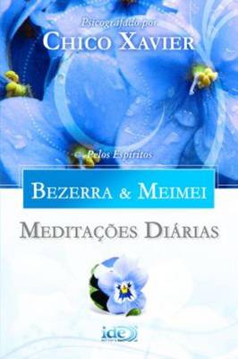 Meditações Diárias - Bezerra & Meimei