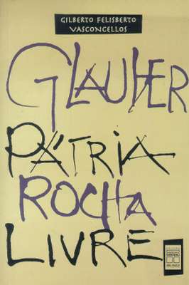 Glauber Pátria Rocha Livre