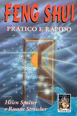 Feng Shui Prático e Rápido