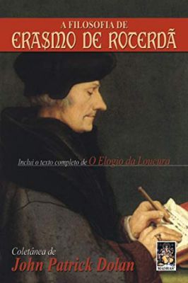 A Filosofia de Erasmo de Roterdã