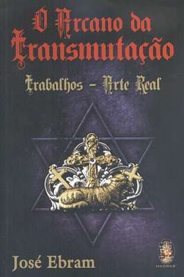 O Arcano da Transmutação