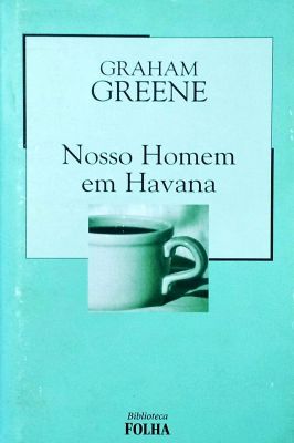 Nosso Homem Em Havana
