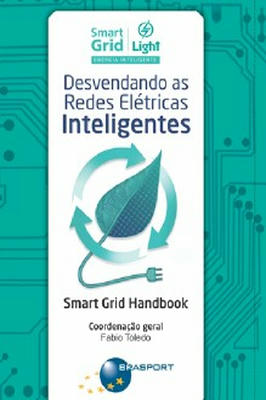 Desvendando as Redes Elétricas Inteligentes